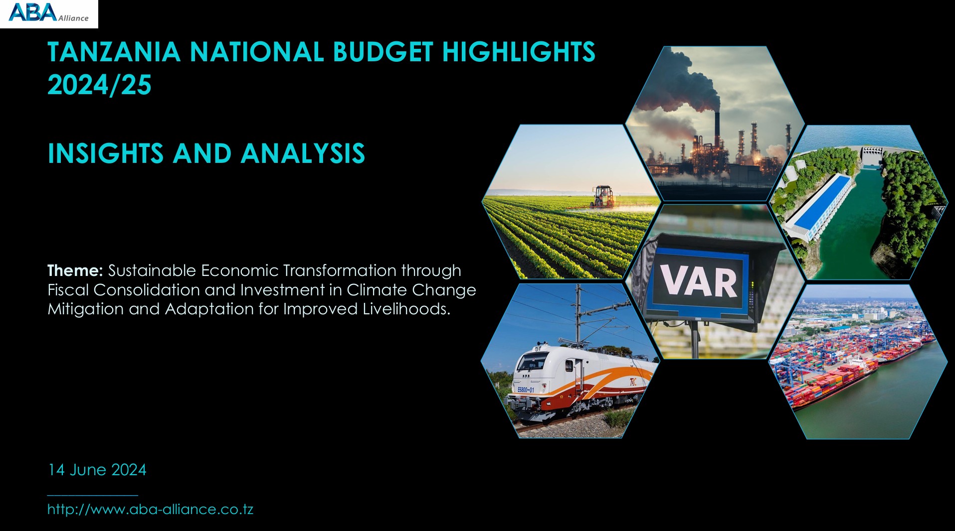 TANZANIA NATIONAL BUDGET HIGHLIGHTS  2024/25
