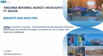 TANZANIA NATIONAL BUDGET HIGHLIGHTS -2025/26